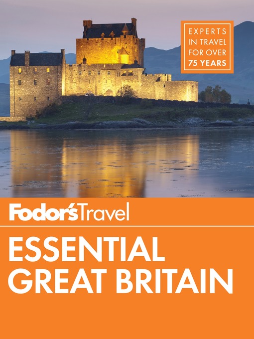 Title details for Fodor's Essential Great Britain by Fodor's Travel Guides - Wait list